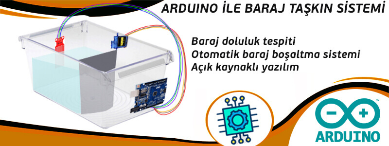 Arduino Baraj Taşkın Sistemi