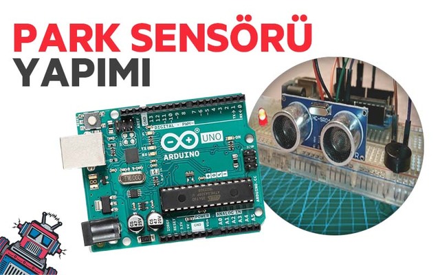 Arduino ile Park Sensörü Yapımı