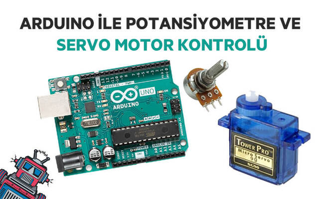 Arduino ile Servo Motor Kontrolü