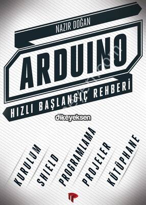 Arduino Hızlı Başlangıç Rehberi