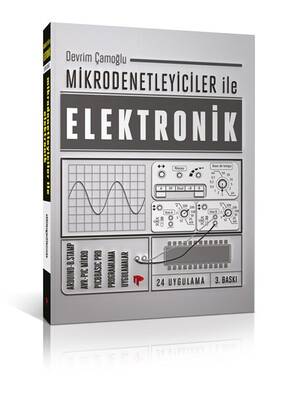 Mikrodenetleyiciler ile Elektronik Kitabı